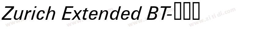 Zurich Extended BT字体转换